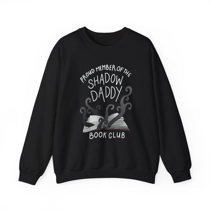 Shadow Daddy Crewneck Sweatshirt