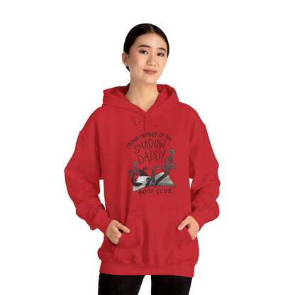 Shadow Daddy Hooded Sweatshirt