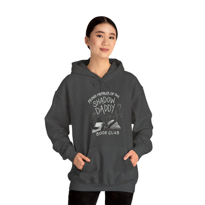 Shadow Daddy Hooded Sweatshirt