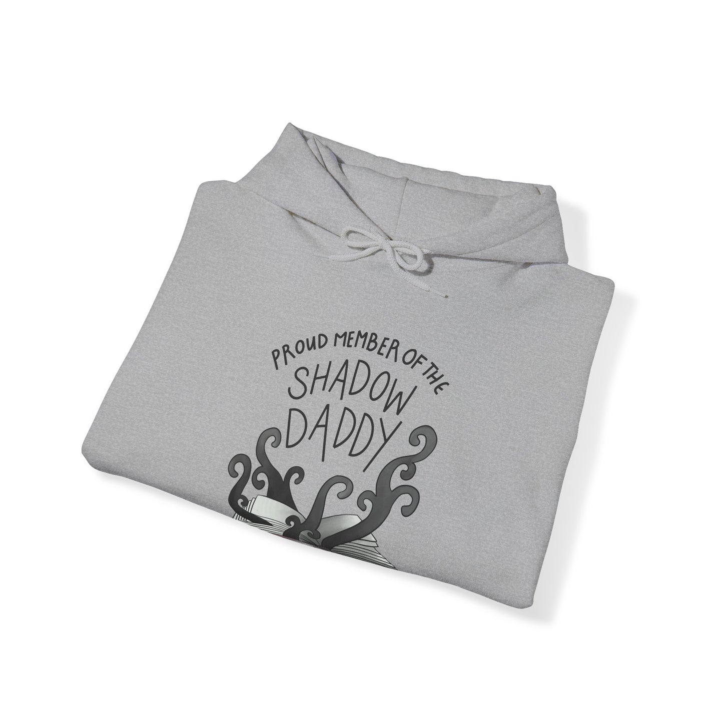 Shadow Daddy Hooded Sweatshirt