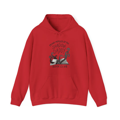 Shadow Daddy Hooded Sweatshirt