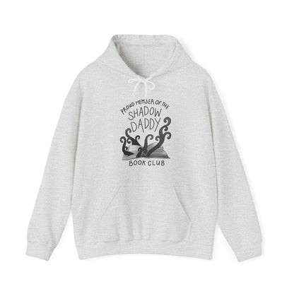 Shadow Daddy Hooded Sweatshirt